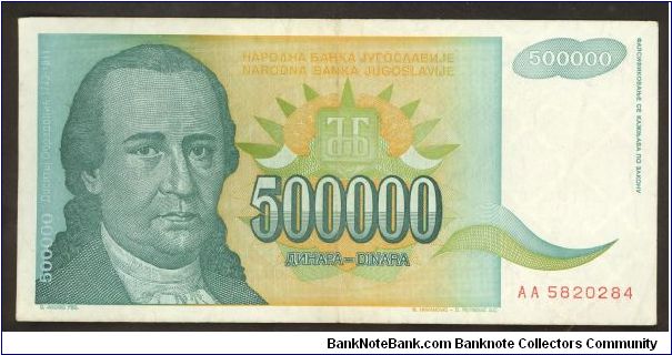 Yugoslavia 500,000 Dinara 1993 P131 Banknote
