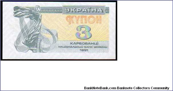 3 Karbovantsi

Pk 82 Banknote