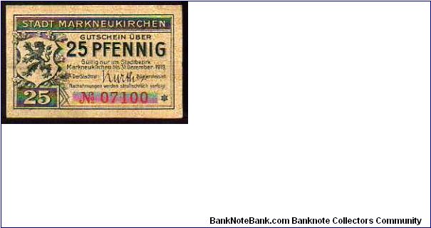 Notgeld

25 Pfenning
Pk NL

(Markneukirchen) Banknote