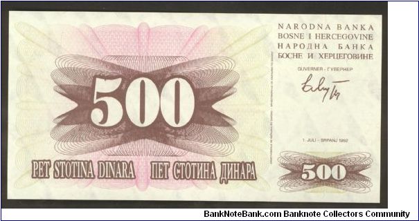 Bosnia 500 Dinara 1992 P14. Banknote