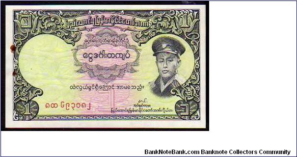 * BURMA *
________________

1 Kyat
Pk 46a
---------------- Banknote