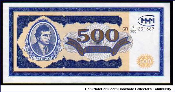 500 Shares__
Pk MMM10__

(Moscow MMM Loan Co.-Mavrodi)__
Private Issue Banknote