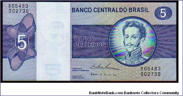 5 Cruzeiros__
Pk 192c Banknote