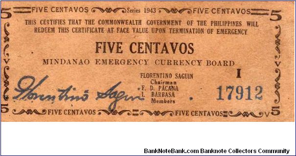 5 Centavos
Issued by Mindanao Emergency Currency Board in the Philippines 1943 Banknote