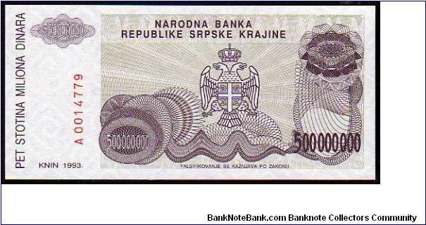 *REPUBLIC of SERBIA KRAJINA*
_________________

500'000'000 Dinara
Pk R26a
----------------- Banknote