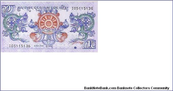 2006 SERIE
1 NGULTRUM
105115136

NEW 2006 Banknote