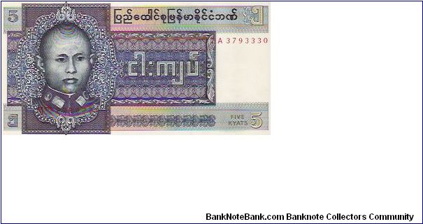 5 KYATS
IA 3793330

P # 57 Banknote