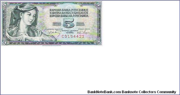 5 DINARA
CS154421

P # 81B Banknote