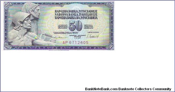 50 DINARA
AP6712605

P # 89B Banknote