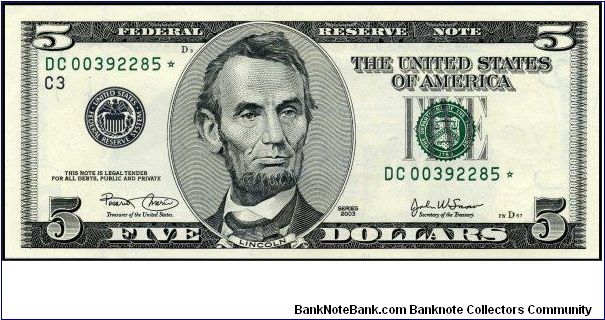 Series 2003 $5 Philadelphia FRN.  Star Note from print run of 640,000.  Serial: DC00392285* Banknote