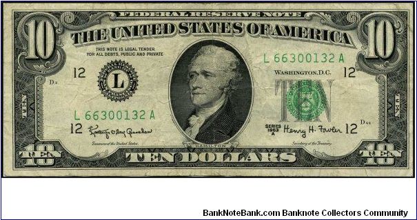 Series 1963A $10 San Francisco $10 FRN.  Serial: L66300132A Banknote