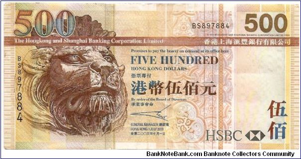 500 Dollars.

The Honk Kong & Shanghai Banking Corporation Limited.

Lion's head at left on face; Honk Kong Airport at center on back.

Pick #210 Banknote