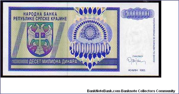 *REPUBLIC of SERBIA KRAJINA*
________________

10'000'000 Dinara
Pk 12
---------------- Banknote