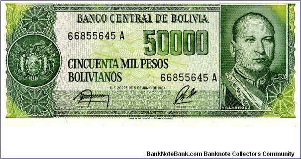 50,000 bolivianos 
Green
Coat of Arms & G V Lopez 
Petroleum refinery Banknote