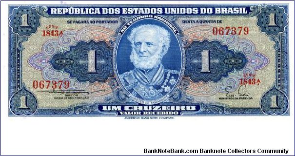 1954/58
1 cruzeiros
Blue
Series A 1801-2700
Marquie of Tamandare 
Sign Lemos & Whitaker
Naval Collage
ABNC Banknote