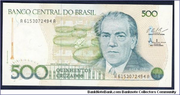 Brazil 500 Cruzados 1987 P212c Banknote