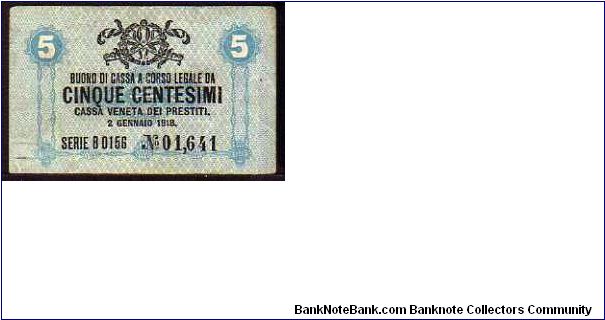 5 Centesimi
Pk M1

(Austrian Occupation of the Veneto) Banknote