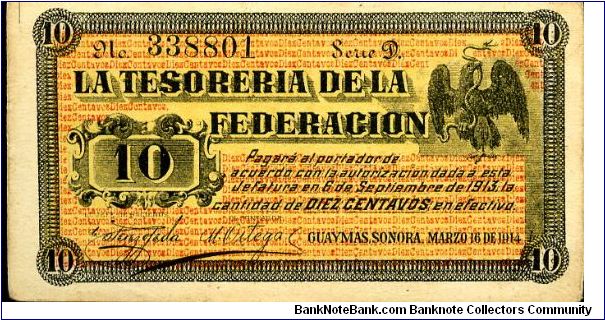 10 Centavos
Orange/Black/Blue
Series D
La Tesoreria de la Federacion, Guaymas Sonara
Golden eagle devouring a snake
Ships in Mazatlan Harbour
A Diaz de Leon e Hijos Banknote