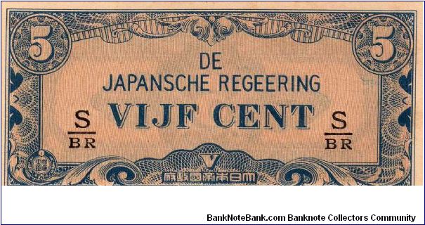 Japanese Government
5 centavos
O: Value
R: Value
Size: 100mm x 48mm
No Serial Number. Banknote