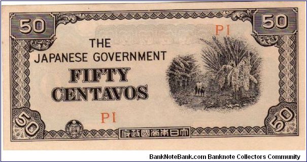 Japanese Government
50 Centavos
O: Plantation
R: Value
Size: 119mm x 58mm
No Serial Number Banknote