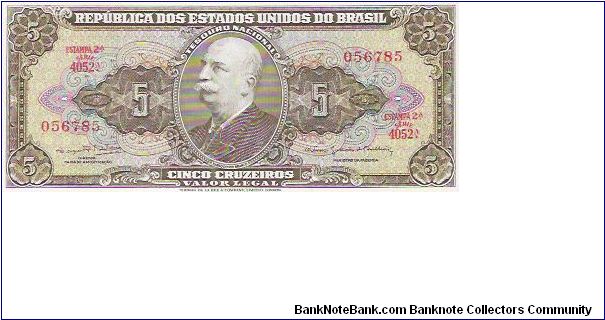 CINCO CRUSEIROS
SERIE 4052A

056785

P # 176C Banknote