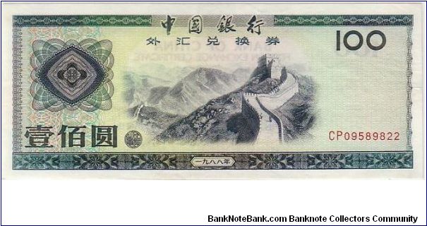 BANK OF CHINA-
 $100 FOREIGN EXCHANGE Banknote