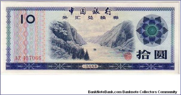 BANK OF CHINA
 FOREIGN EXCHANGE
 $10 Banknote