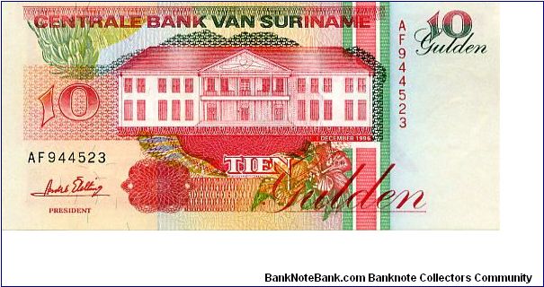 10 Gulden
Red/Green
Bananas above Value & Central Bank building 
Banana harvesting  & Toucan
Wmk :toucan Banknote