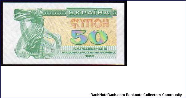 50 Karbovantsiv
Pk 86a Banknote