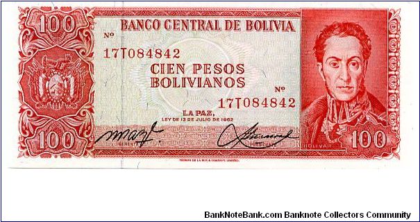 100 peso boliviano 
Red
17T084842
Simon Bolivar 
Declaration of Bolivian Republic  
Security thread
TDLR Banknote