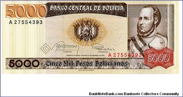 5000 peso boliviano 
Brown/Red
A series
10/02/1984
Coat of Arms & J B y Segurola    
Stylised Condor & Leopard  
Security thread
Watermark J B y Segurola 
TDLR Banknote