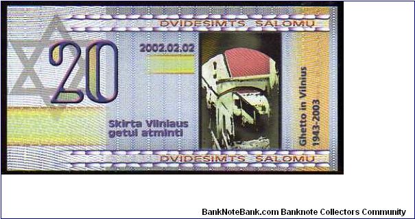 20 Shalomi
Pk NL

(Jewish Ghetto in Vilnius - 1943/2003 Commemorative Issued) Banknote