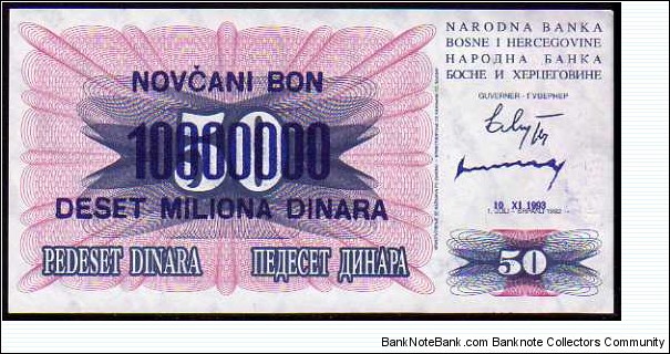 10'000'000 Dinara__
Pk 35a__

Ovpt on 50 Dinara - o.d 1992
 Banknote