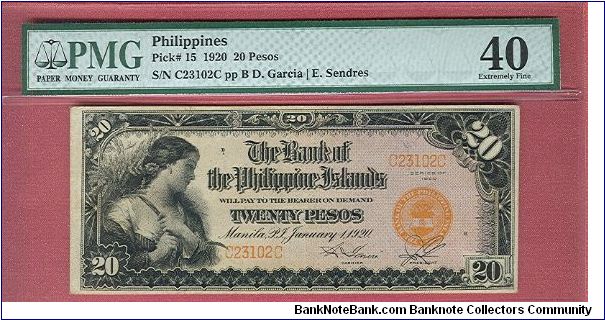 20 Pesos Bank of the Philippine Islands P-15 graded by PMG as Extremely Fine 40. Banknote