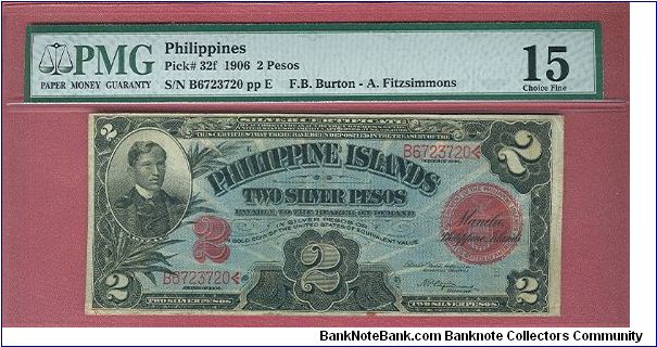 2 Pesos Silver Certificate P-32f graded by PMG as Choice Fine 15. Banknote