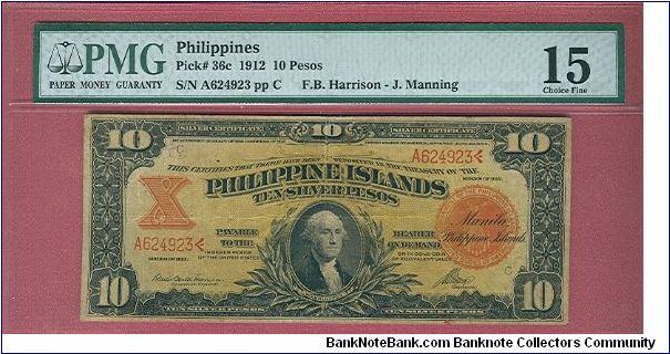 10 Pesos Silver Certificate P-36c graded by PMG as Choice Fine. Banknote