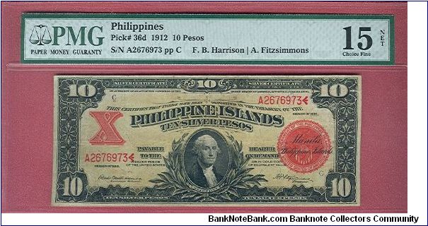 10 Pesos Silver Certificate P-36d graded by PMG as Choice Fine 15. Banknote