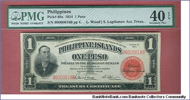 One Peso Treasury Certificate P-68a graded by PMG as Extremely Fine 40 EPQ. Banknote