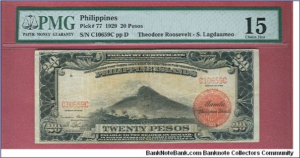 Twenty Pesos Treasury Certificate P-77 graded by PMG as Choice Fine 15. Banknote