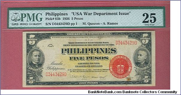 Five Pesos Treasury Certificate USA War Department Issue P-83b graded by PMG as Very Fine 25. Banknote