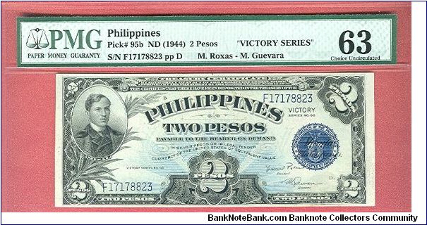 Two Pesos Victory series 66 P-95b (scarce signature)graded by PMG as Choice UNC 63. Banknote