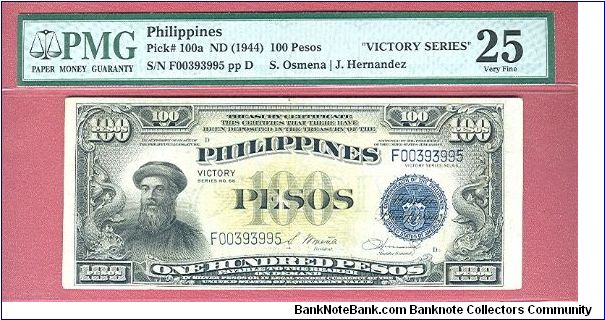 One Hundred pesos Victory Series 66 P-100a graded by PMG as Very Fine 25. Banknote