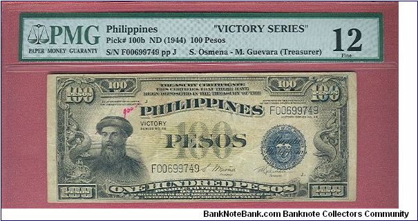 One Hundred Pesos Victory series 66 P-100b graded by PMG as Fine 12. Banknote