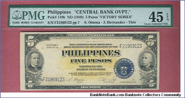 Five pesos Victory series 66 with Central Bank Overprint, thin letters P-119b graded by PMG as Choice Extremely Fine 45 EPQ. Banknote