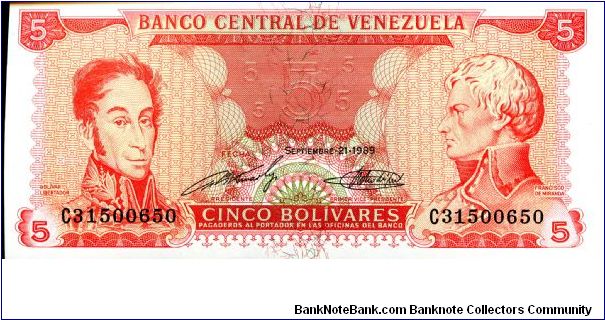 5 Bolivares
Red
Simon Bolivar & Francisco de Miranda
Panteon Nacional Banknote