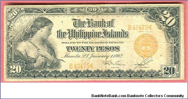 Twenty Pesos Bnak of the Philippine Islands P-9b. Banknote