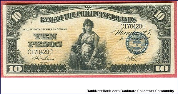 Ten Pesos Bank of the Philippine Islands P-14. Banknote