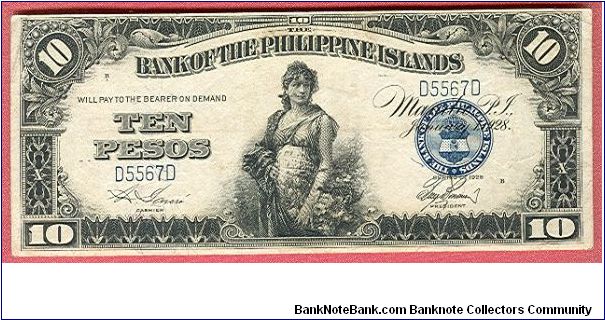 Ten Pesos Bank of the Philippine Islands P-17. Banknote