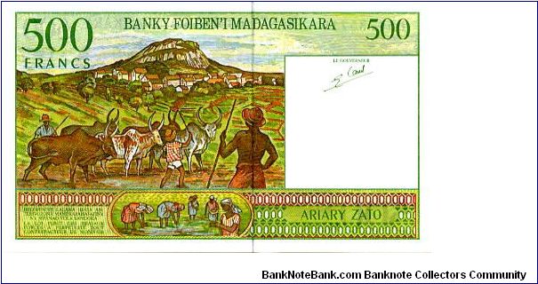 500 Francs 
Green/Brown
Girl & Village
Herdsman with Zebus  & Village
Security thread 
Wtmark Zebus head Banknote
