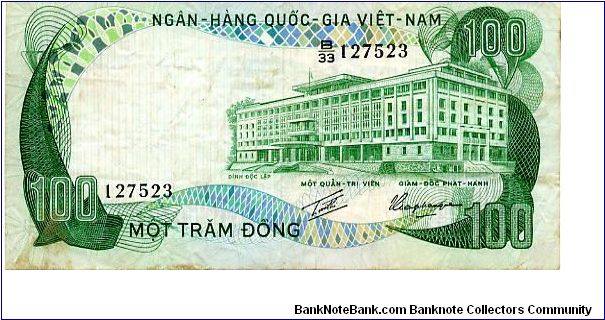 South Vietnam

100 Dong 
Green
Independence Palace
Farmer riding Water Buffalo in river
Security thread
Wtrmrk Vietnamese lady Banknote